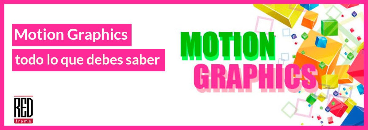 qué es motion graphics